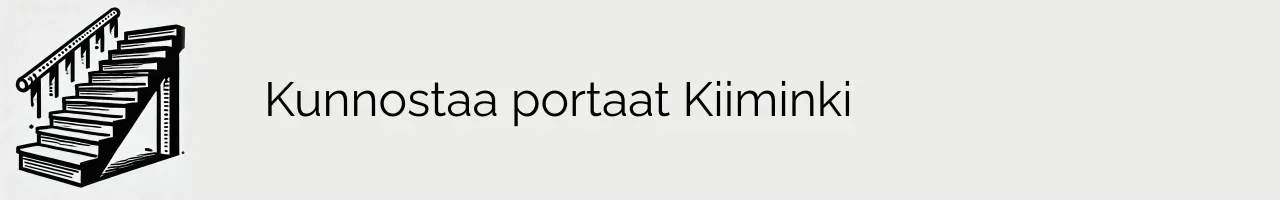 Kunnostaa portaat Kiiminki